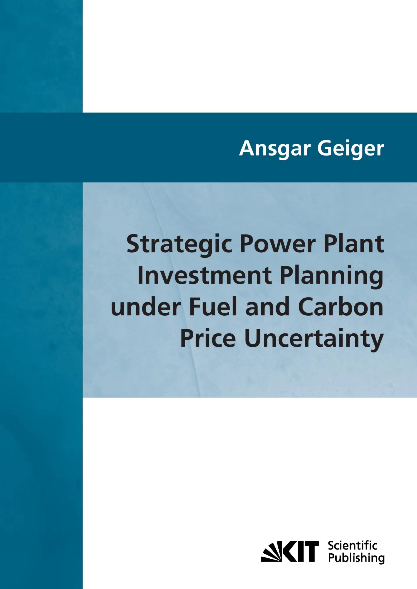 Cover: 9783866446335 | Strategic power plant investment planning under fuel and carbon...