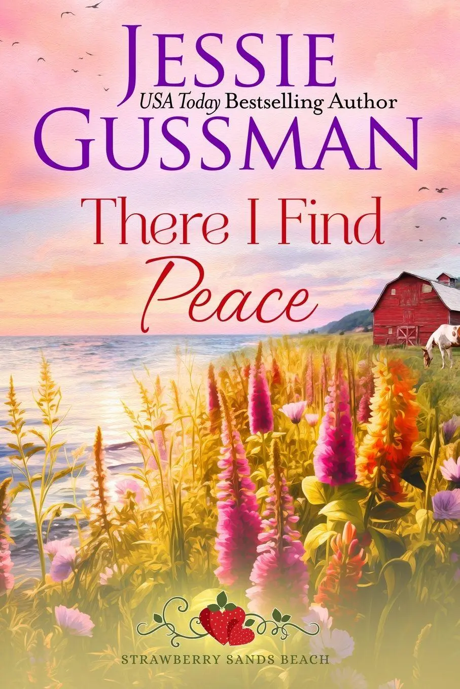 Cover: 9781953066435 | There I Find Peace (Strawberry Sands Beach Romance Book 2)...
