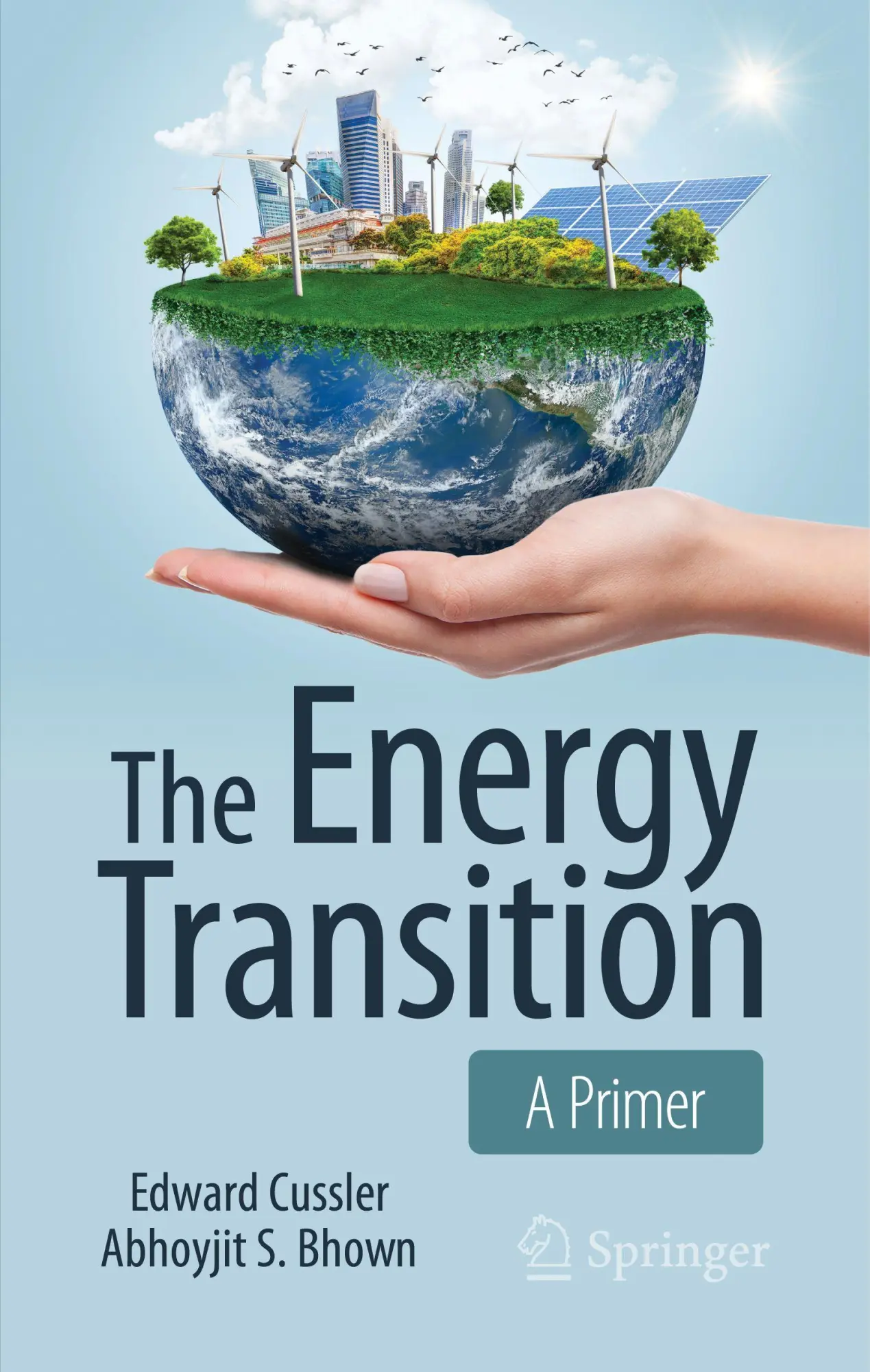 Cover: 9783032066435 | The Energy Transition | A Primer | Edward Cussler (u. a.) | Buch