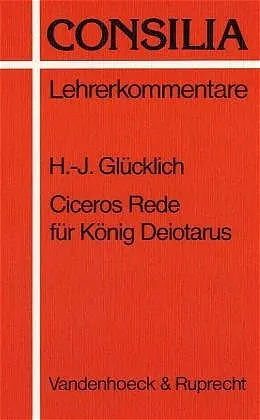 Cover: 9783525256435 | Cicero, Rede für König Deiotarus, Interpretation und...
