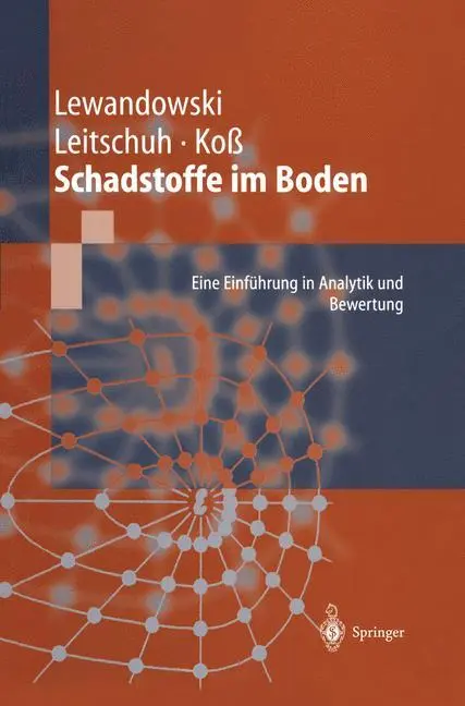 Cover: 9783540626435 | Schadstoffe im Boden | Eine Einführung in Analytik und Bewertung