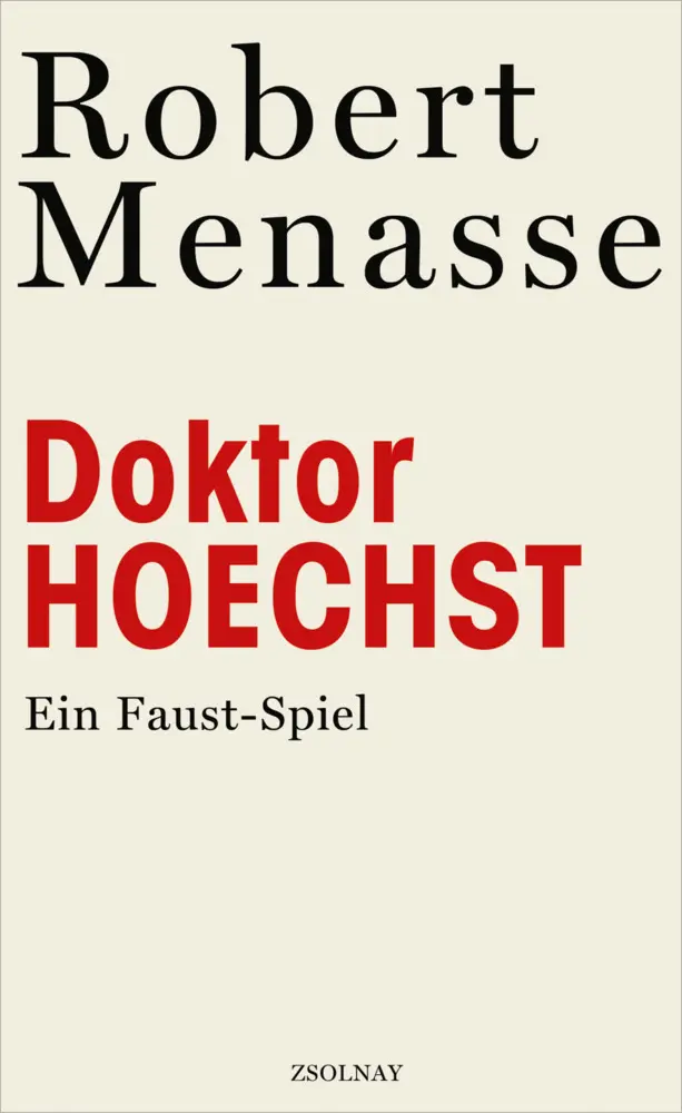 Cover: 9783552056435 | Doktor Hoechst | Ein Faust-Spiel | Robert Menasse | Buch | 144 S.