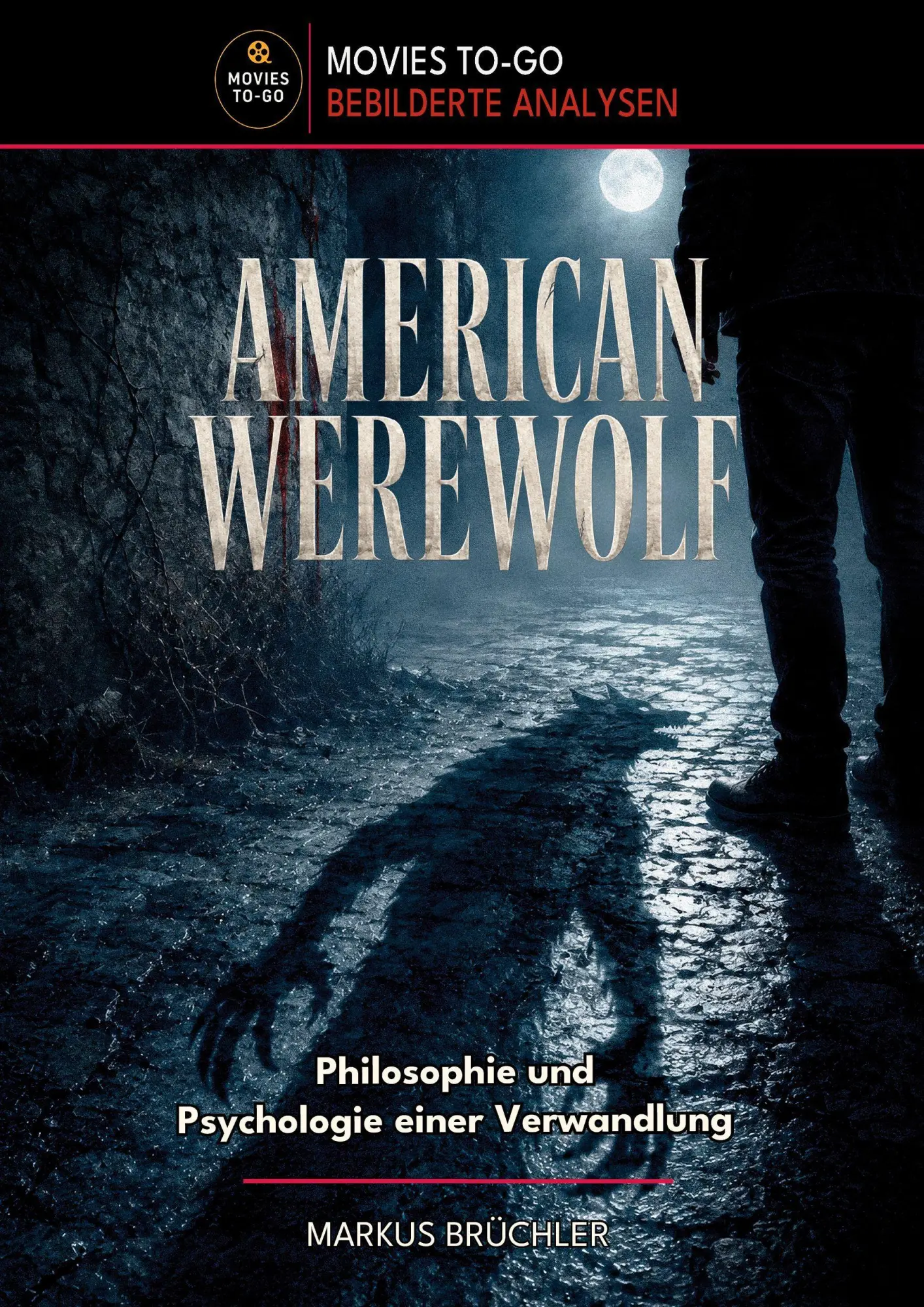 Cover: 9783985786435 | American Werewolf: Philosophie und Psychologie einer Verwandlung...