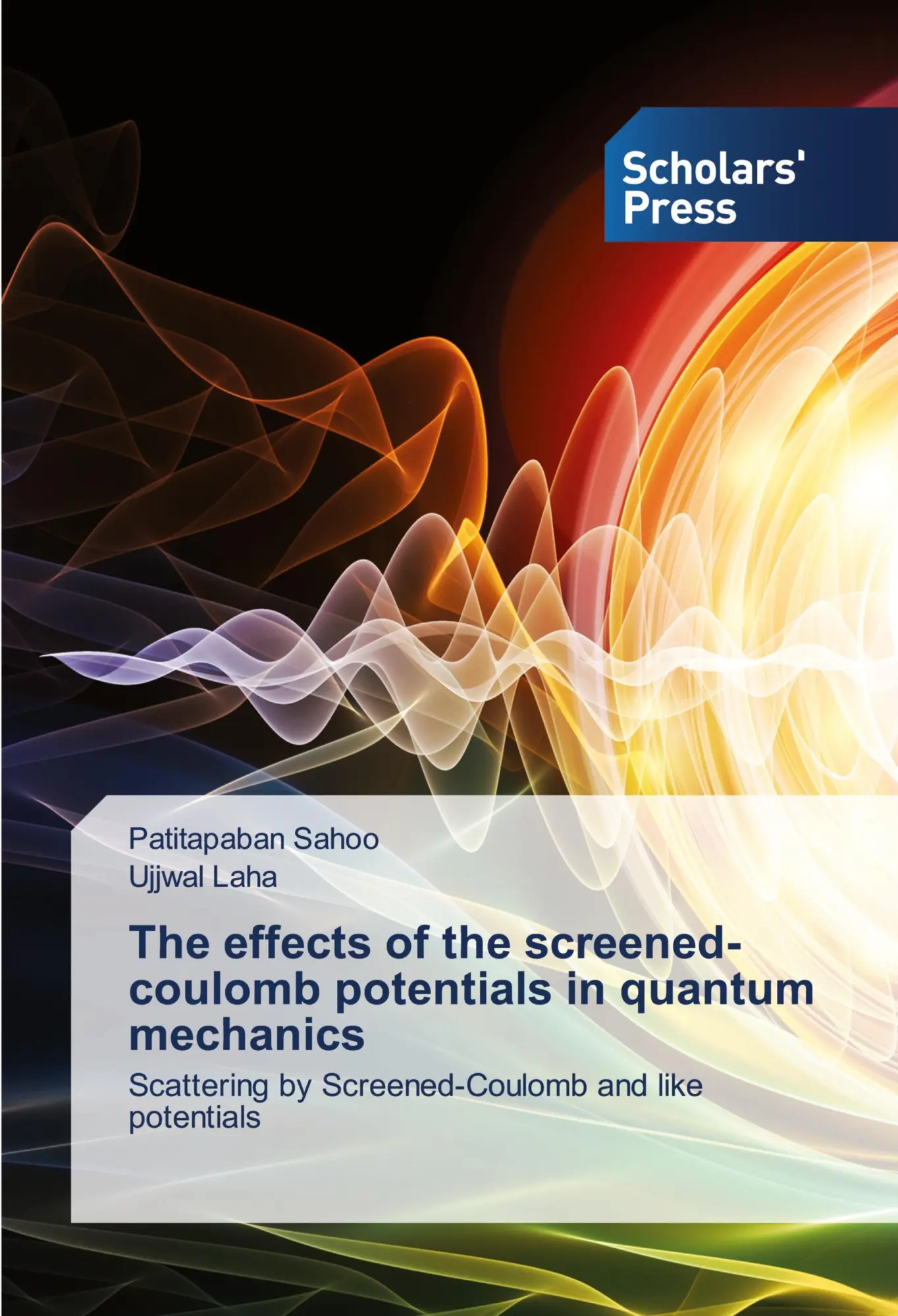 Cover: 9786208846435 | The effects of the screened-coulomb potentials in quantum mechanics