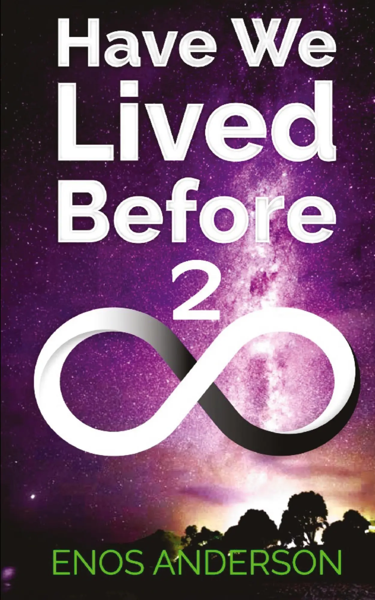 Cover: 9798330236435 | Have We Lived Before 2 | Enos Anderson | Taschenbuch | Englisch | 2024