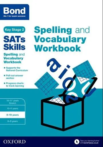 Cover: 9780192746535 | Bond SATs Skills Spelling and Vocabulary Workbook | 9-10 years | Buch