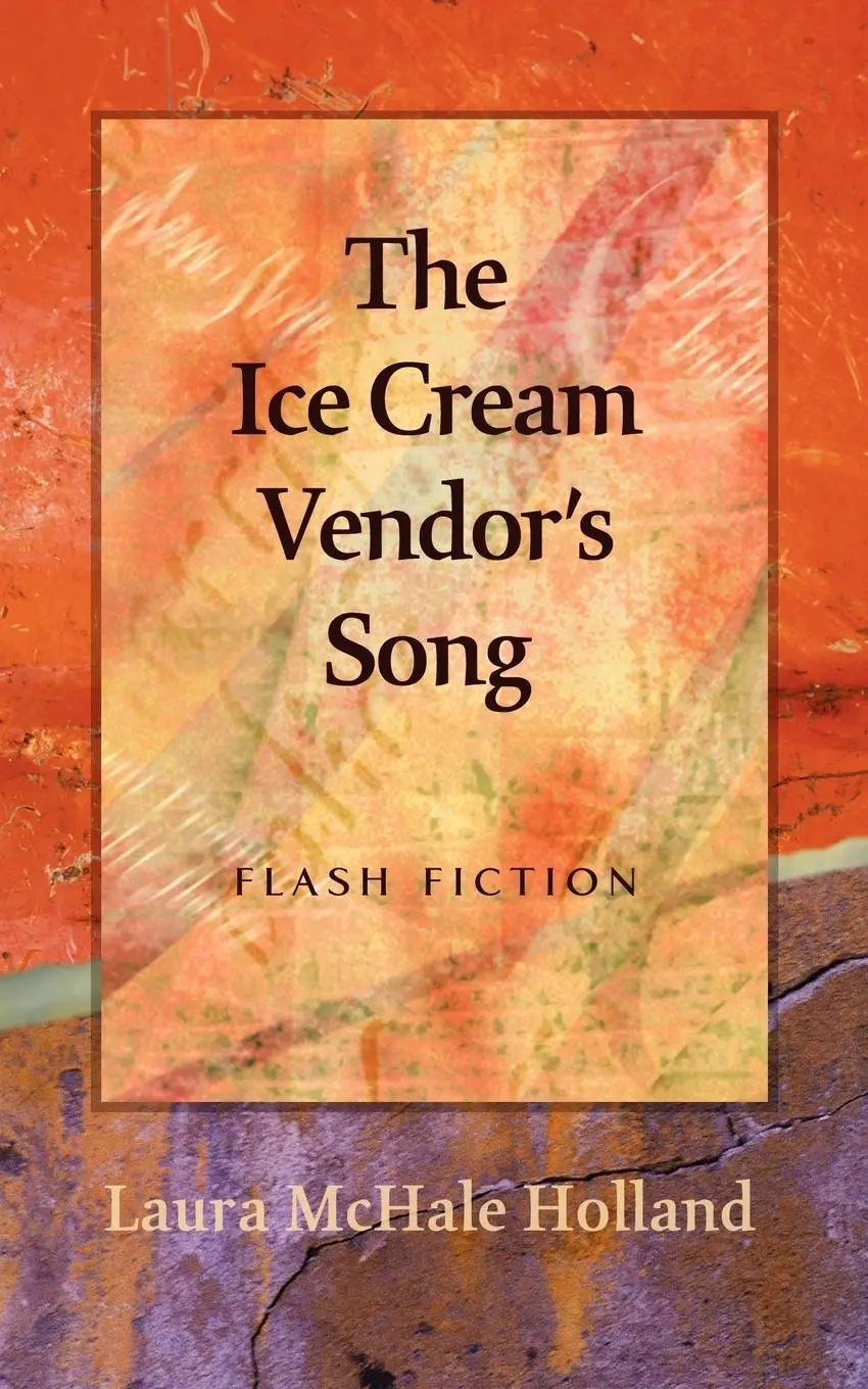 Cover: 9780982936535 | The Ice Cream Vendor's Song | Laura McHale Holland | Taschenbuch