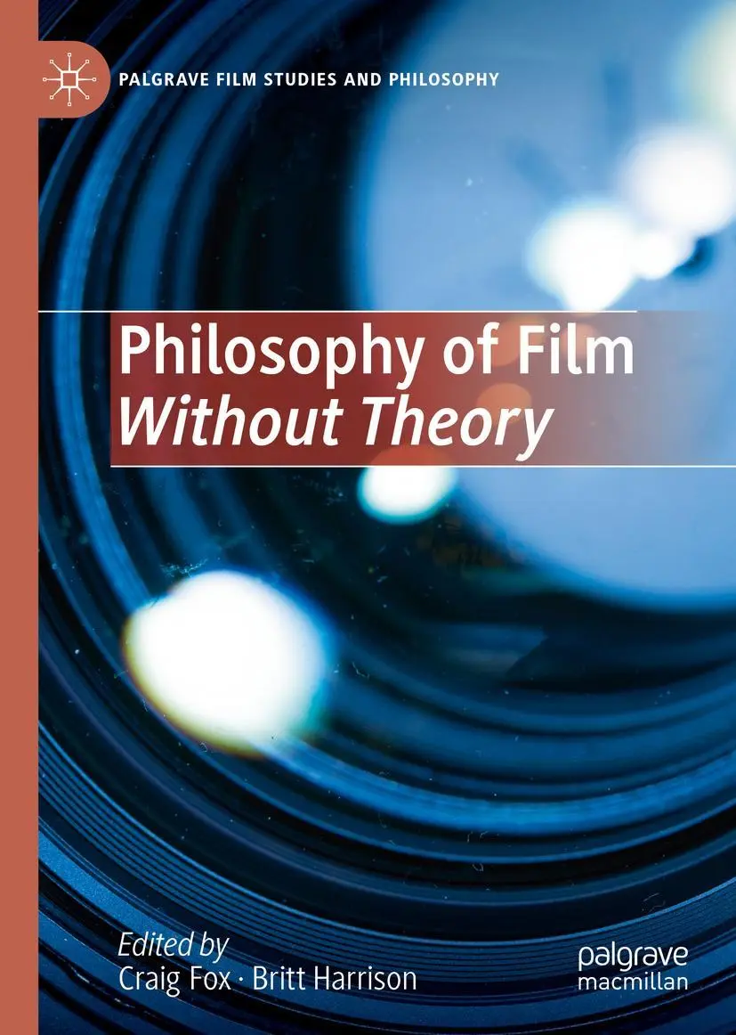 Cover: 9783031136535 | Philosophy of Film Without Theory | Britt Harrison (u. a.) | Buch