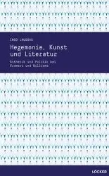 Cover: 9783854096535 | Hegemonie, Kunst und Literatur | Ingo Lauggas | Taschenbuch | 250 S.