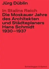 Cover: 9783858816535 | In Stalins Reich | Jürg Düblin | Taschenbuch | 440 S. | Deutsch | 2019