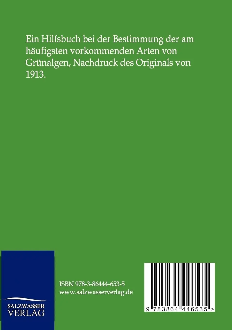 Rückseite: 9783864446535 | Die Grünalgen | W. Migula | Taschenbuch | 88 S. | Deutsch | 2012