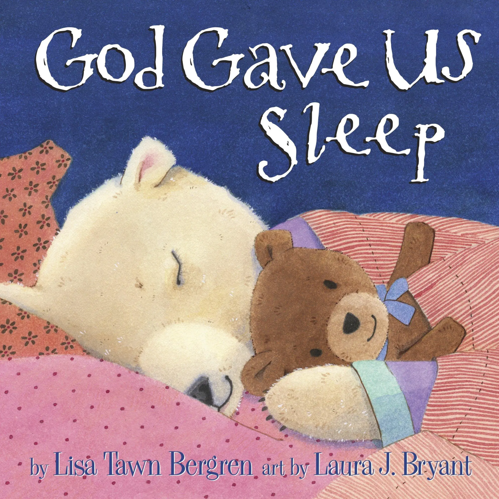 Cover: 9781601426635 | God Gave Us Sleep | Lisa Tawn Bergren | Buch | Englisch | 2015