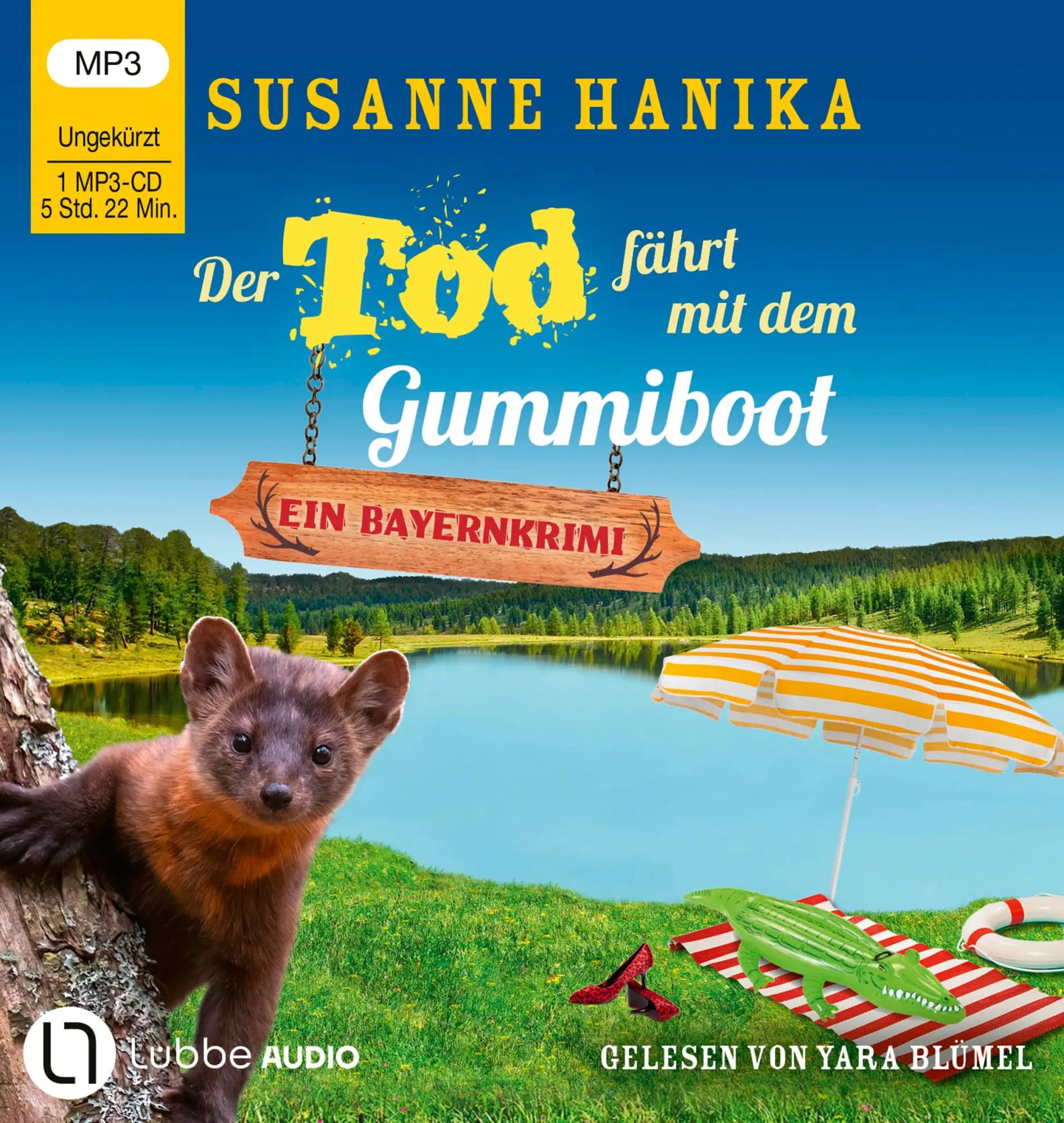 Cover: 9783785786635 | Der Tod fährt mit dem Gummiboot | Susanne Hanika | MP3 | 322 Min.