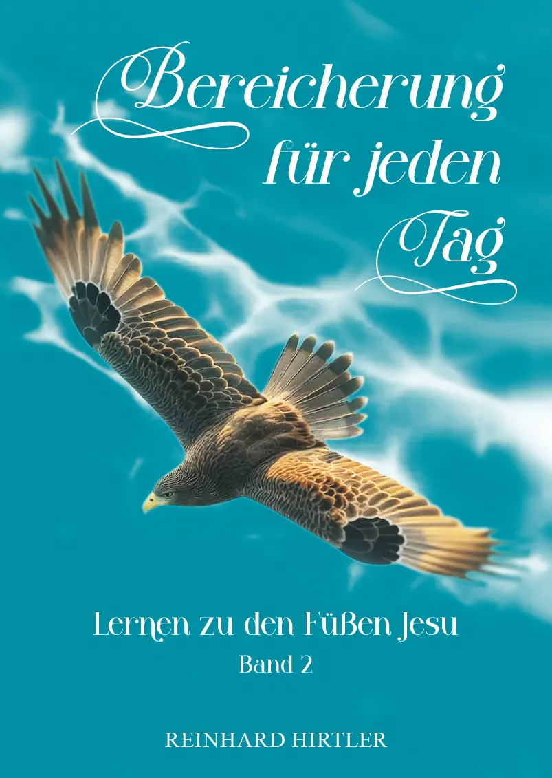 Cover: 9783911266635 | Bereicherung für jeden Tag 2 | Lernen zu den Füßen Jesu | Hirtler