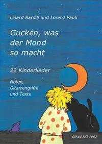 Cover: 9783935196635 | Gucken, was der Mond so macht | Linard Bardill | 32 S. | Deutsch