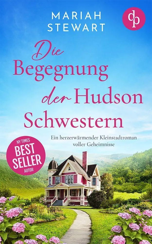 Cover: 9783986376635 | Die Begegnung der Hudson Schwestern | Mariah Stewart | Taschenbuch