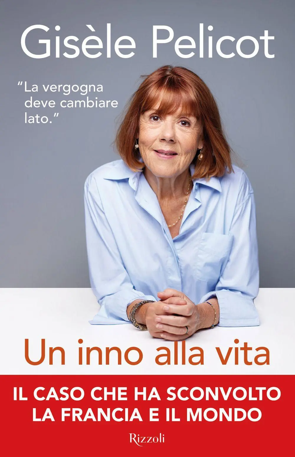 Cover: 9788817196635 | Un inno alla vita | Gisèle Pelicot | Buch | Saggi stranieri | 2026