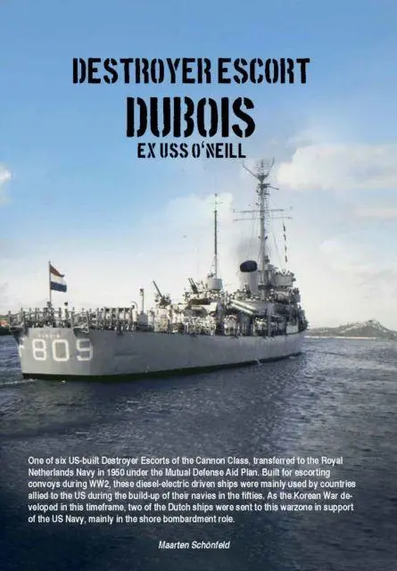 Cover: 9789464566635 | Destroyer Escort Dubois | EX USS O'Neill | Maarten Schönfeld | Buch