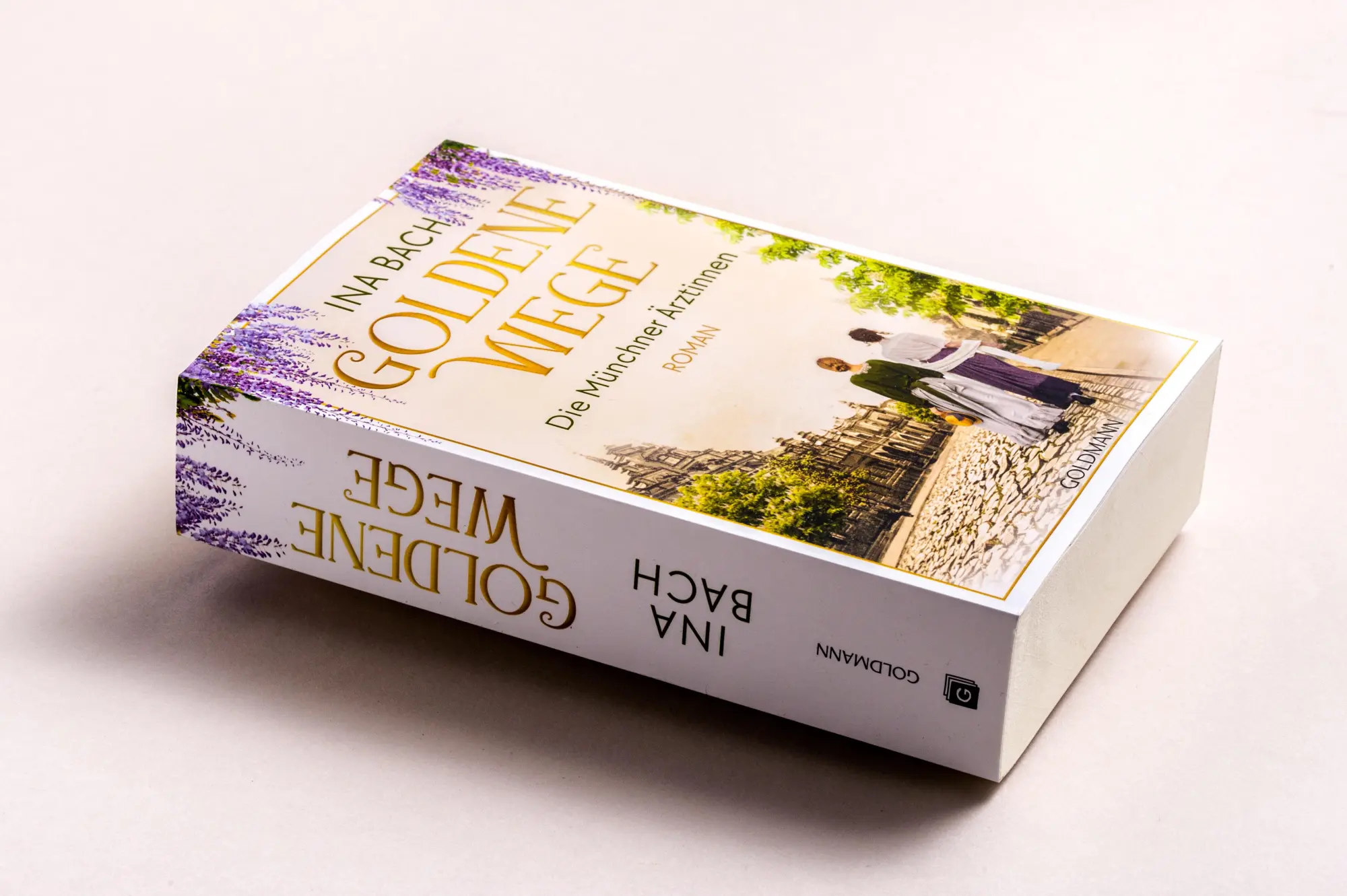 Bild: 9783442206735 | Goldene Wege. Die Münchener Ärztinnen | Ina Bach | Taschenbuch | 2025