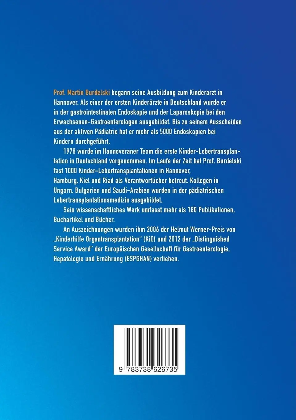 Rückseite: 9783738626735 | Aus dem Leben eines Transplantmediziners | Martin Burdelski | Buch