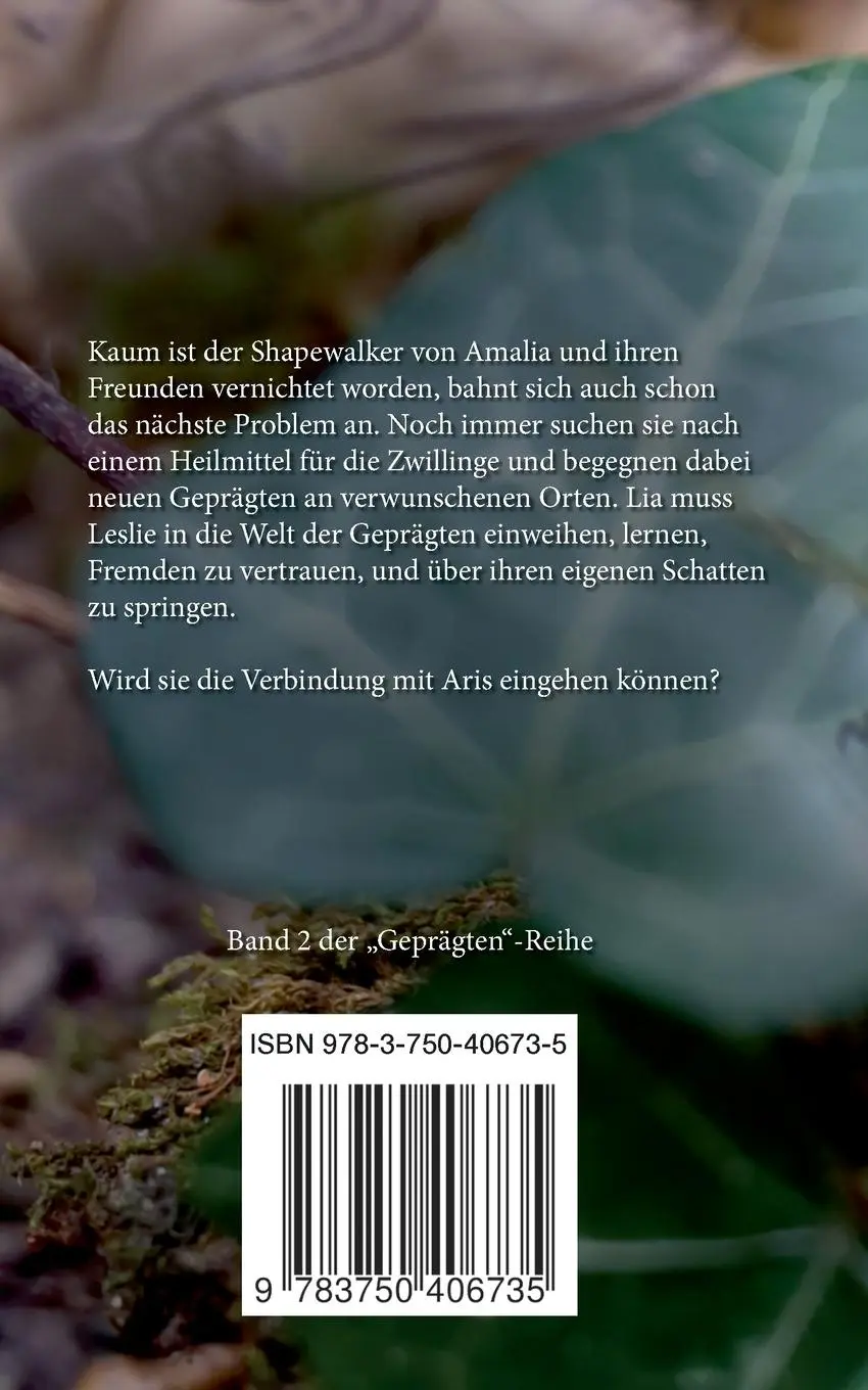 Rückseite: 9783750406735 | Die Geprägten | Die Macht der Verbindung | Lena Wiebringhaus | Buch