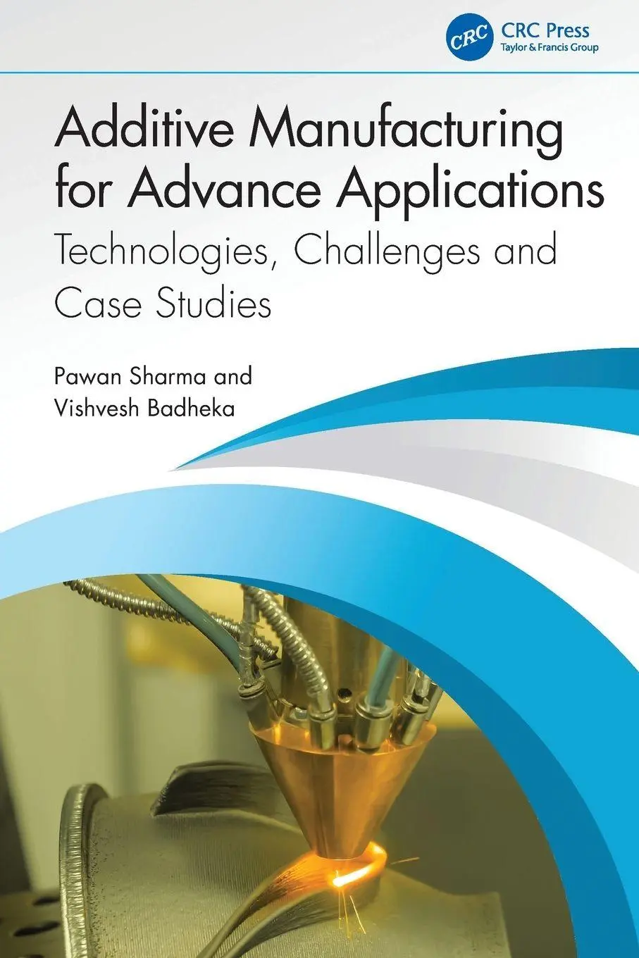 Cover: 9781032776835 | Additive Manufacturing for Advance Applications | Pawan Sharma (u. a.)