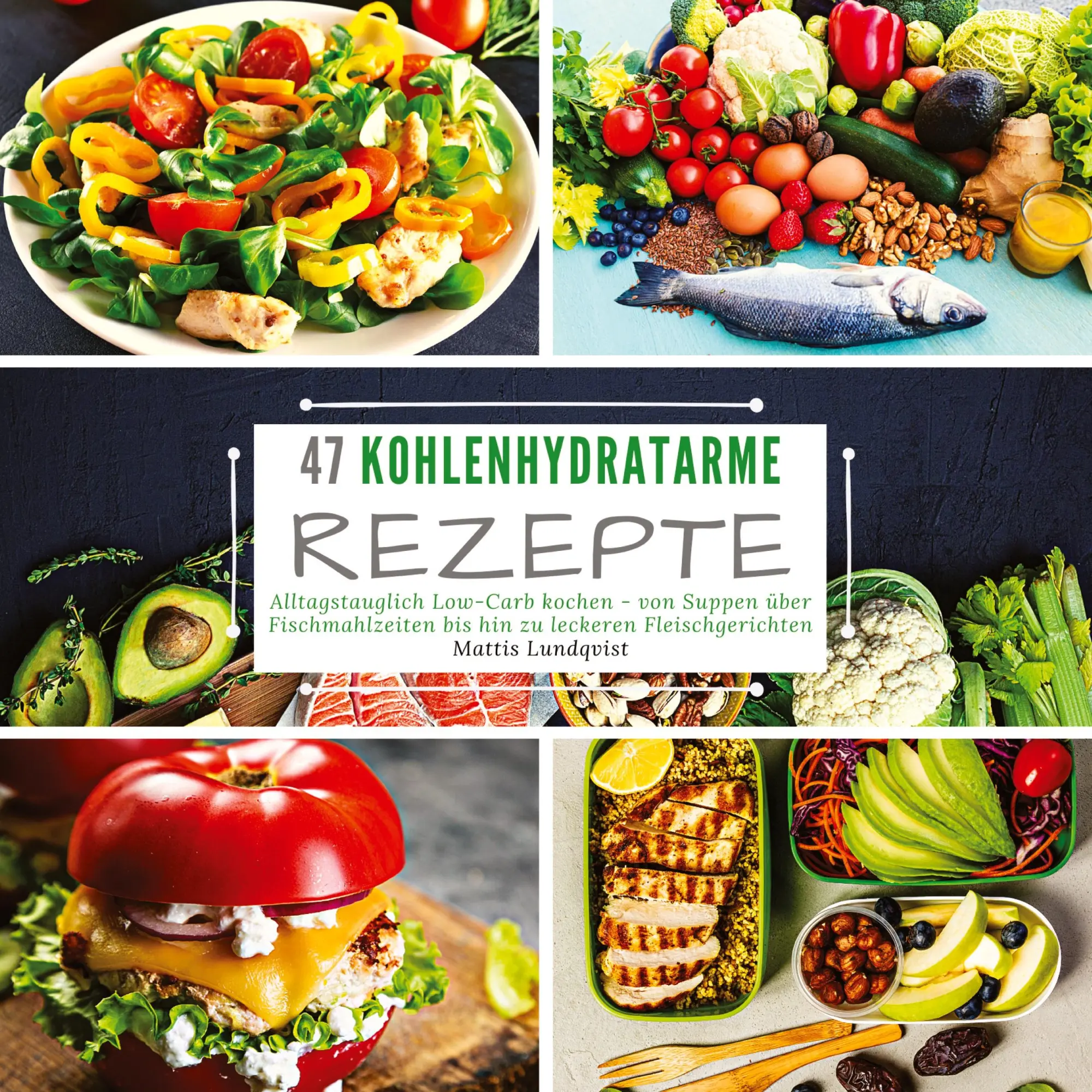 Cover: 9783347636835 | 47 Kohlenhydratarme Rezepte | Mattis Lundqvist | Taschenbuch | 60 S.