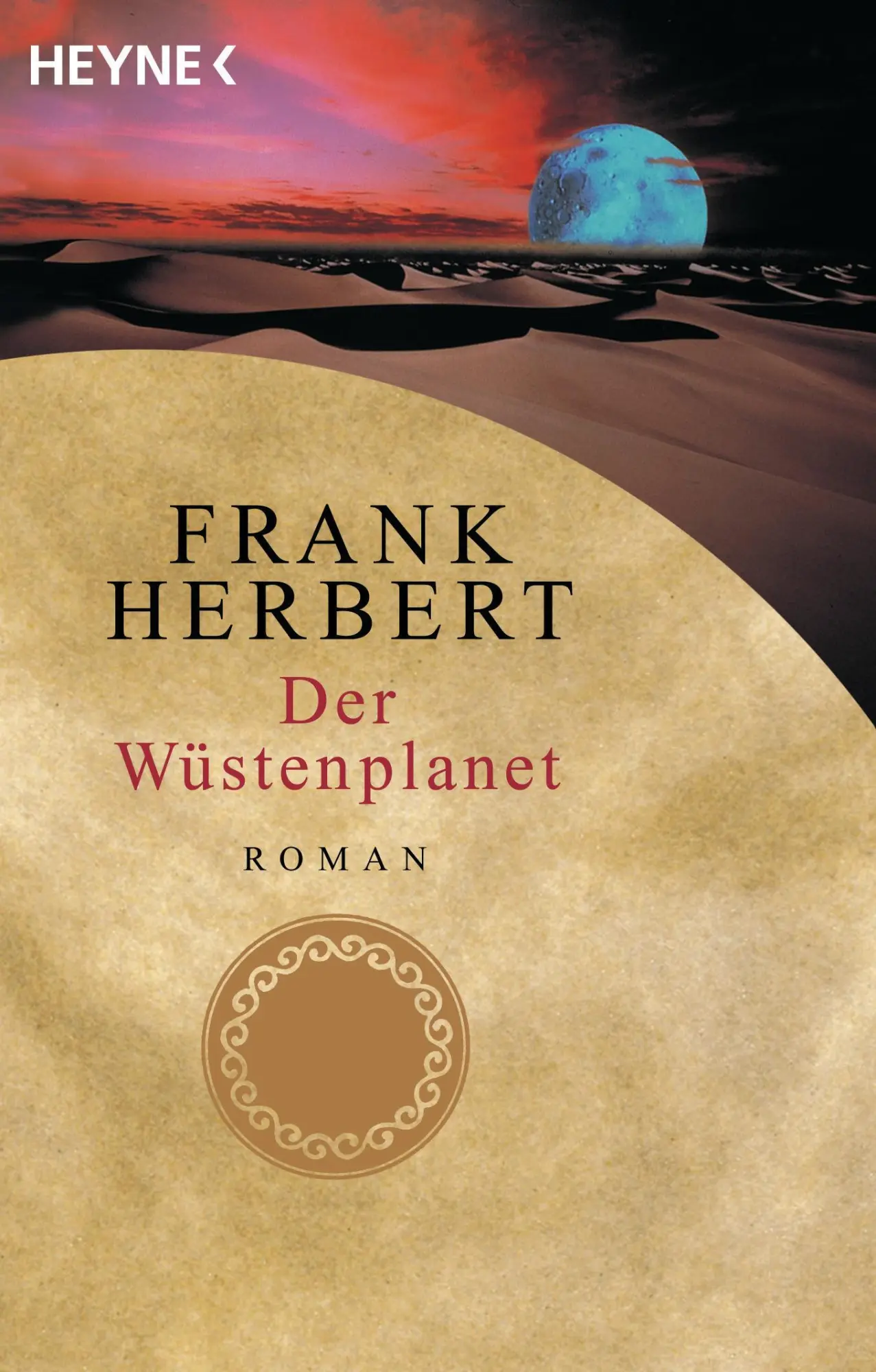 Cover: 9783453186835 | Der Wüstenplanet 01. Der Wüstenplanet | Frank Herbert | Taschenbuch Cover: 9783453186835 | Der Wüstenplanet 01. Der Wüstenplanet | Frank Herbert | Taschenbuch