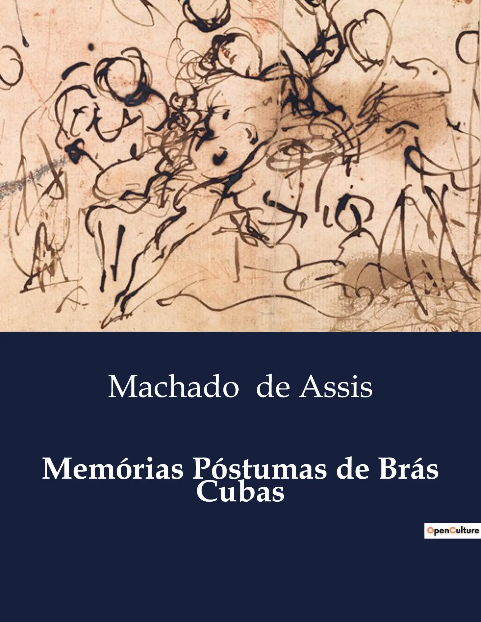 Cover: 9791043106835 | Memórias Póstumas de Brás Cubas | Machado De Assis | Taschenbuch