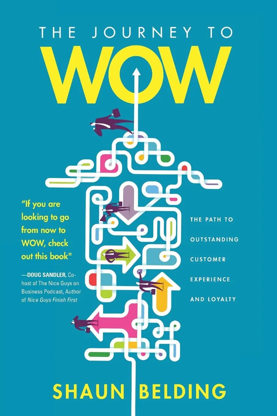 Cover: 9781633936935 | The Journey to WOW | Shaun Belding | Taschenbuch | Englisch | 2018