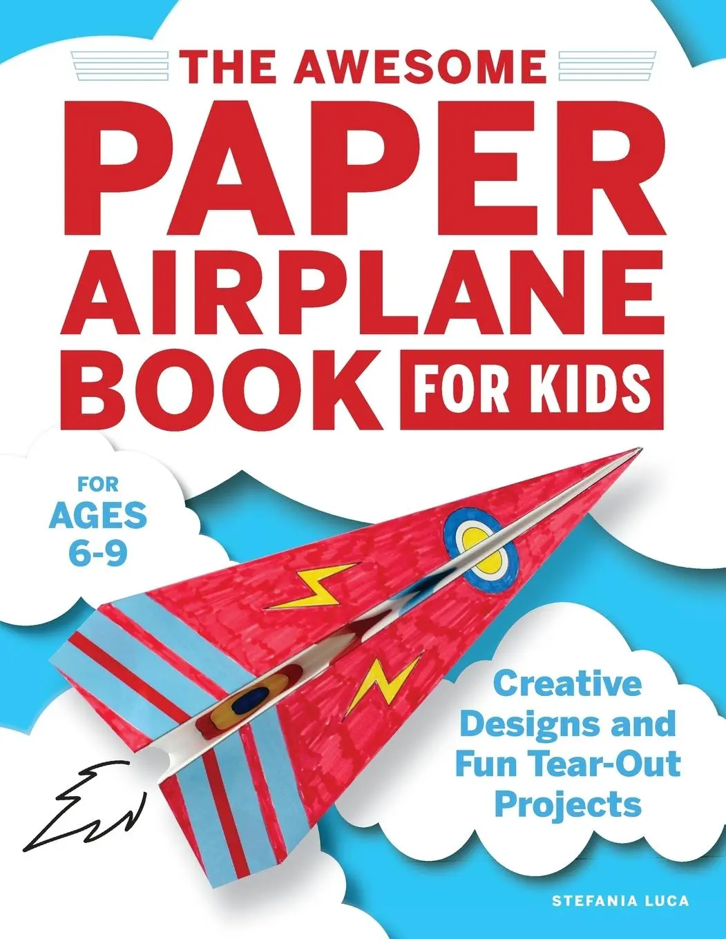 Cover: 9781646116935 | The Awesome Paper Airplane Book for Kids | Stefania Luca | Taschenbuch