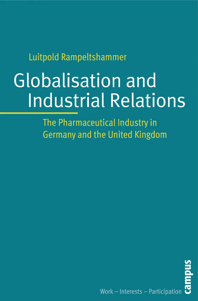 Cover: 9783593386935 | Globalization and Industrial Relations | Luitpold Rampeltshammer