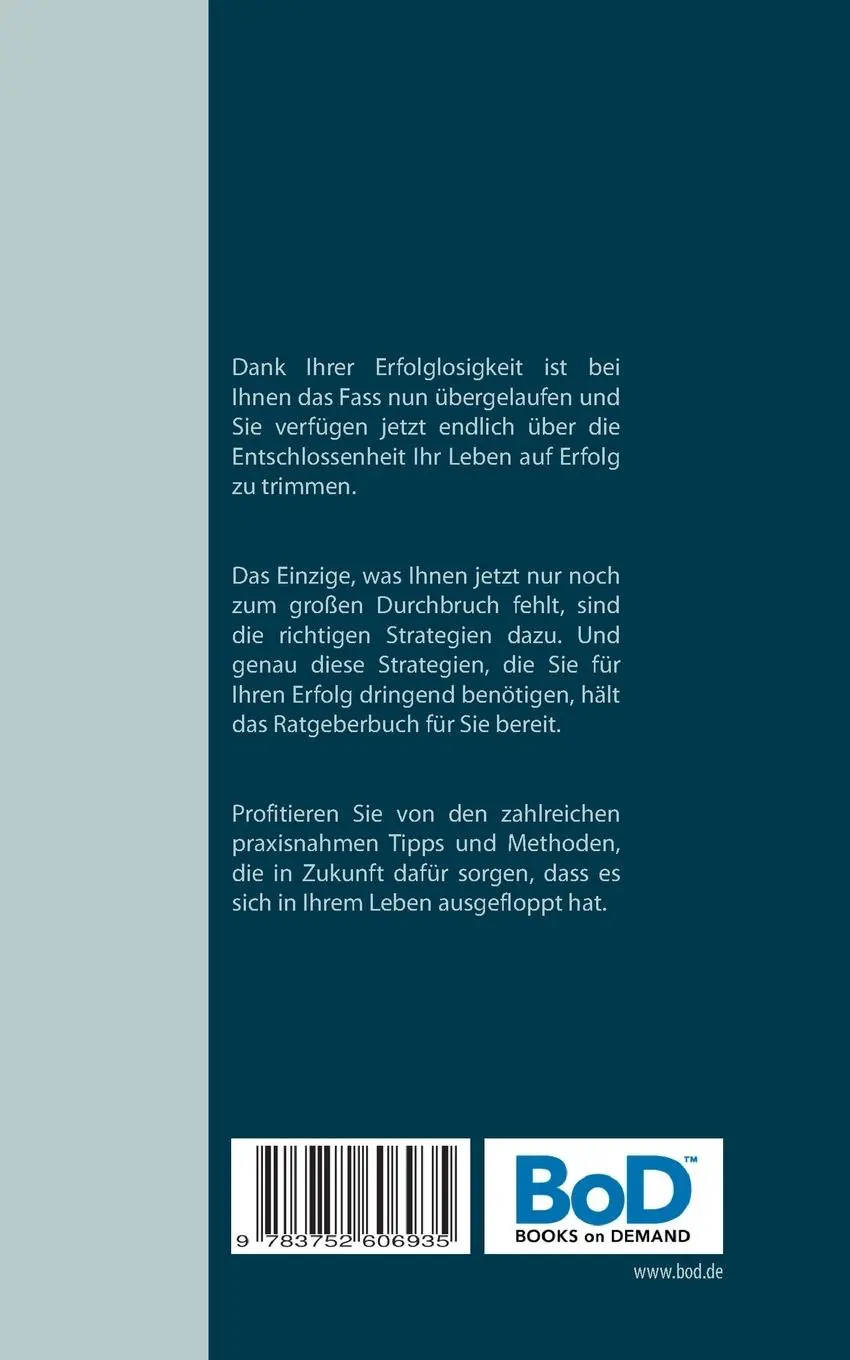 Rückseite: 9783752606935 | Ausgefloppt | Ultimative Erfolgsstrategien für Loser | Jörg Willems