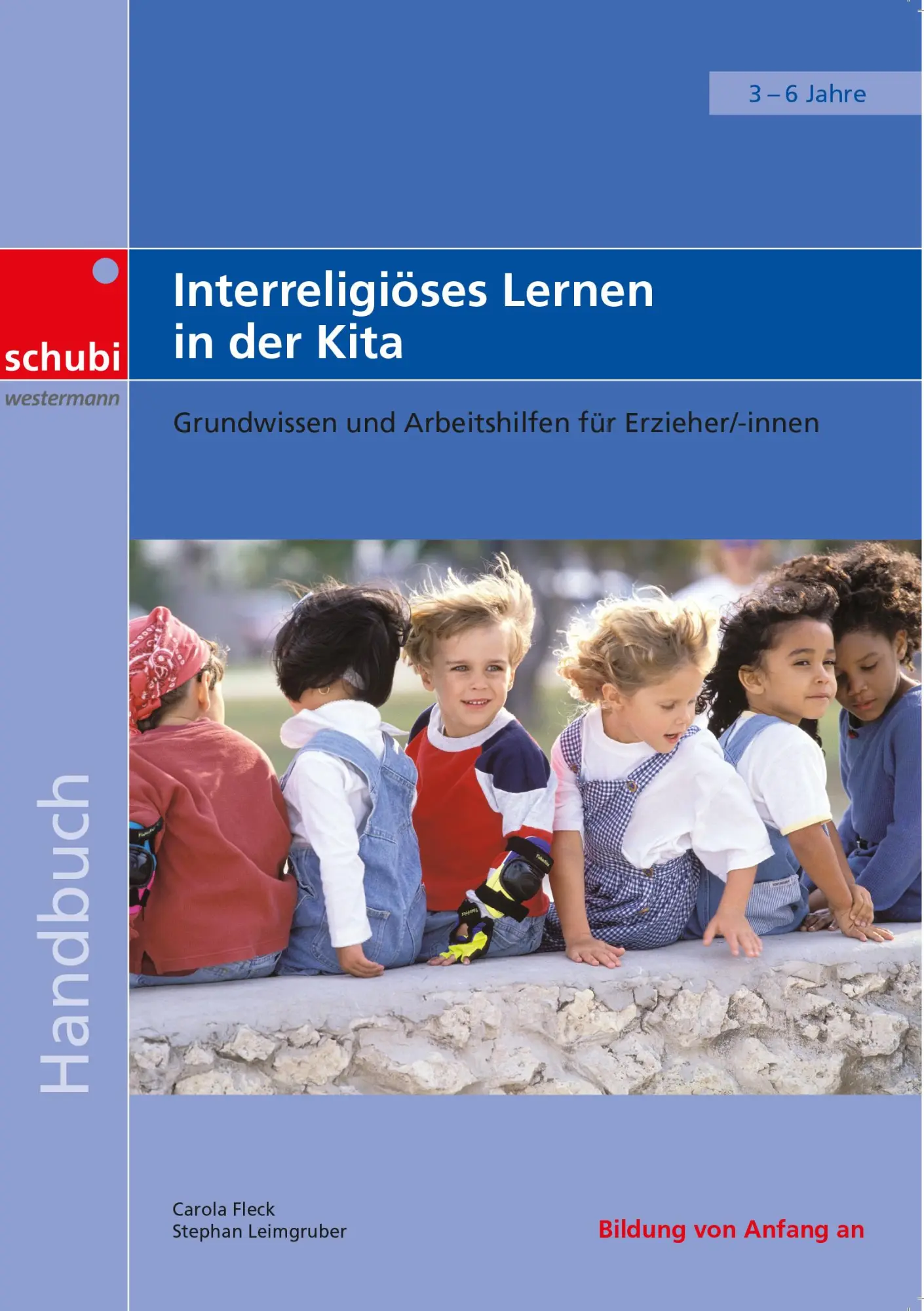 Cover: 9783867236935 | Interreligiöses Lernen in der Kita | Carola/Leimgruber, Stephan Fleck