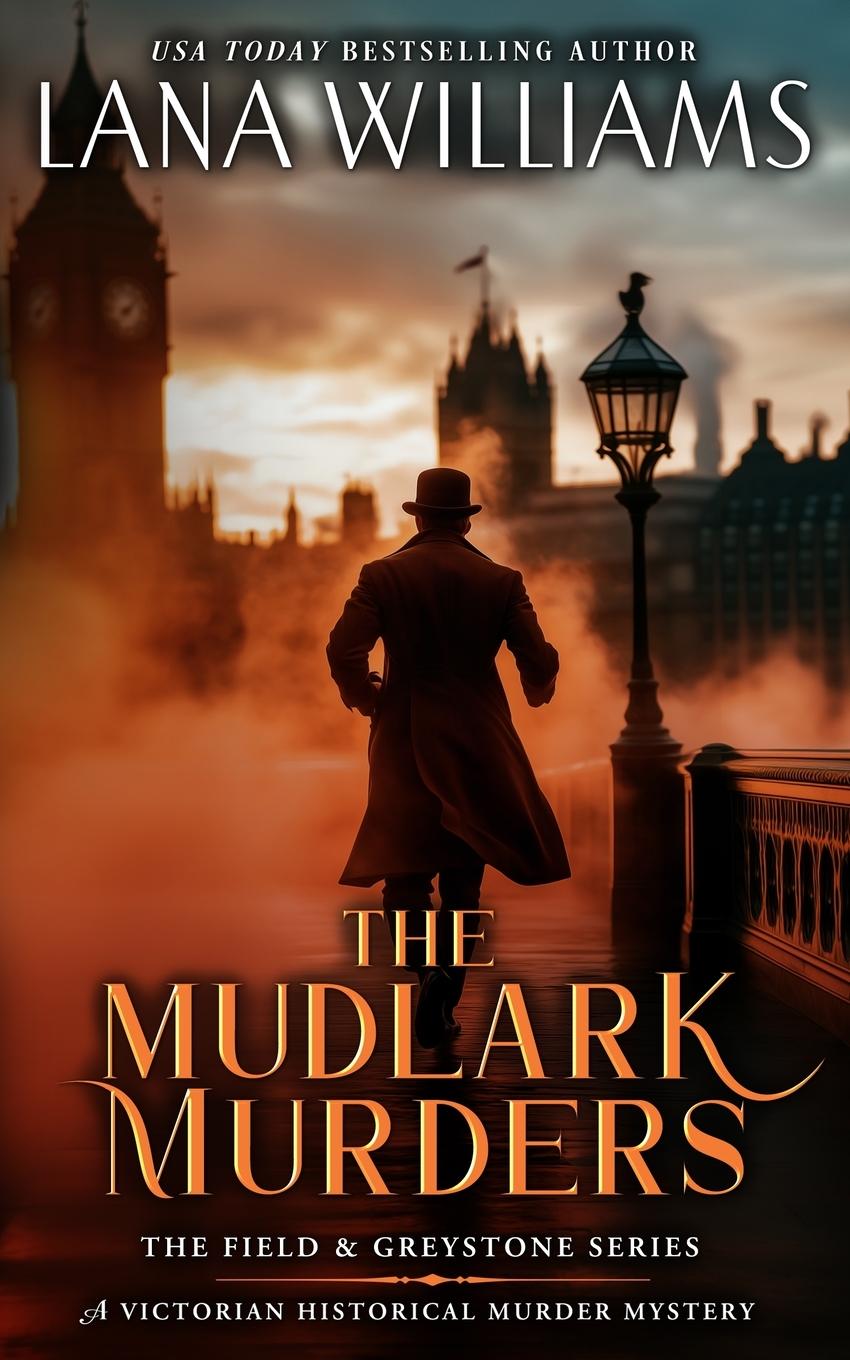 Cover: 9798991476935 | The Mudlark Murders | A Victorian Historical Murder Mystery | Williams