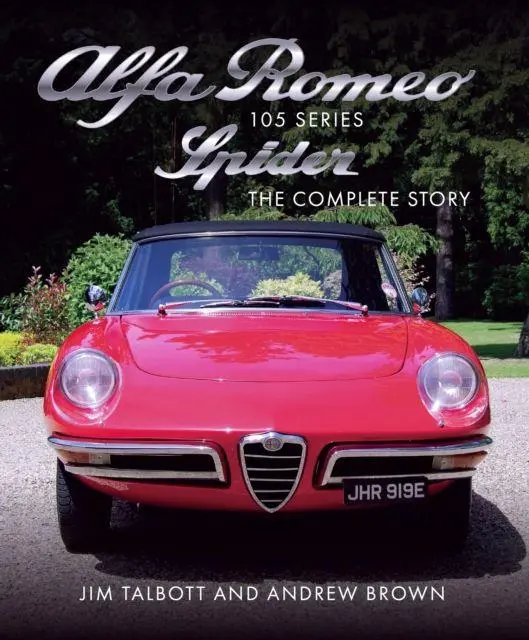 Cover: 9780719847035 | Alfa Romeo 105 Series Spider | The Complete Story | Brown (u. a.)
