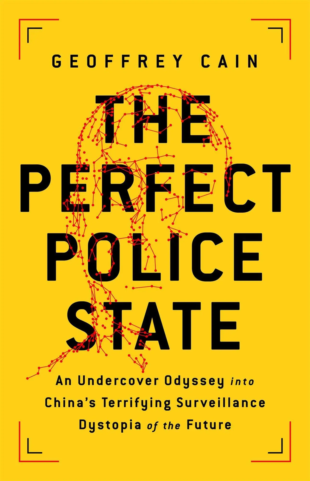 Cover: 9781541757035 | The Perfect Police State | Geoffrey Cain | Buch | Gebunden | Englisch