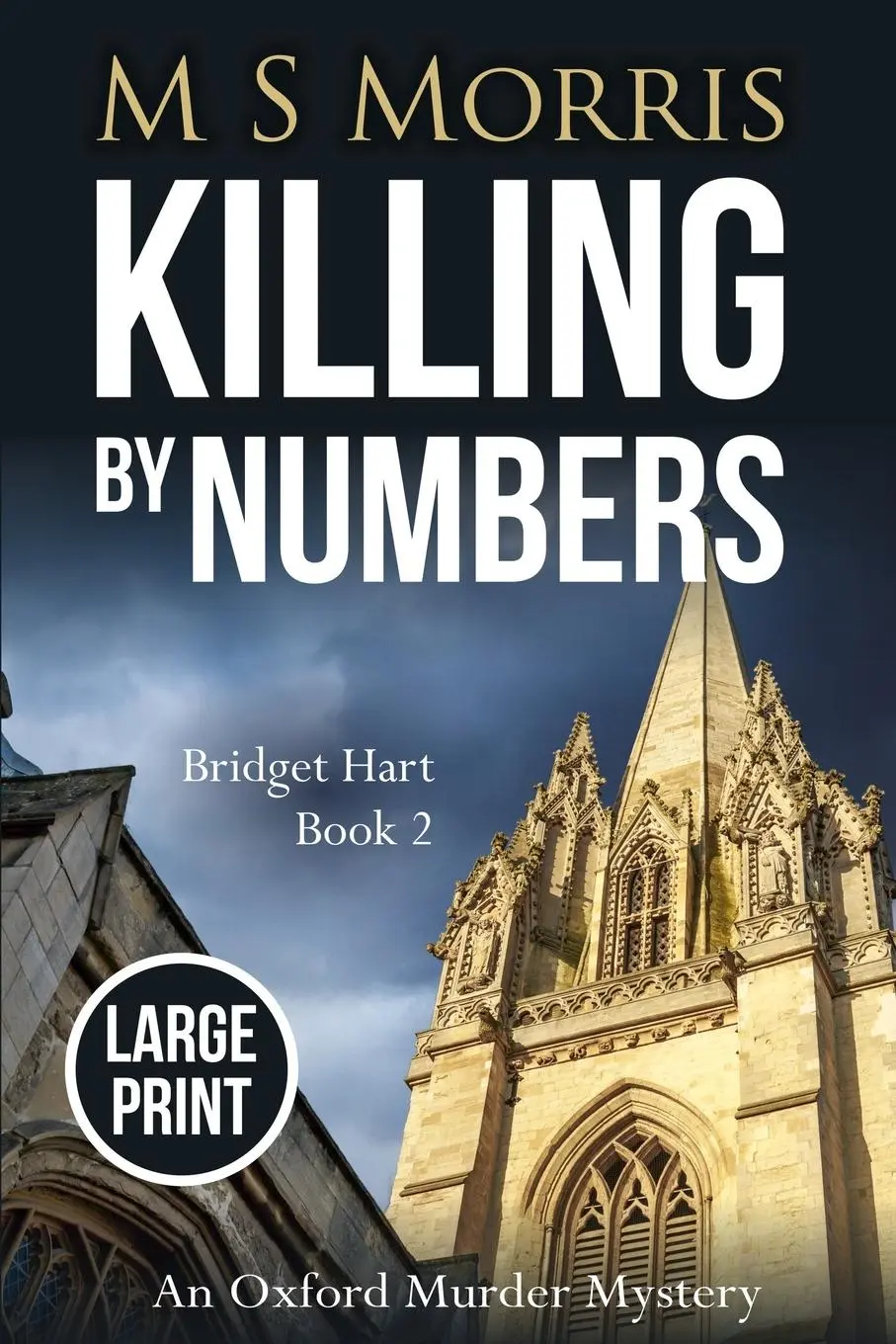 Cover: 9781914537035 | Killing by Numbers (Large Print) | An Oxford Murder Mystery | Morris