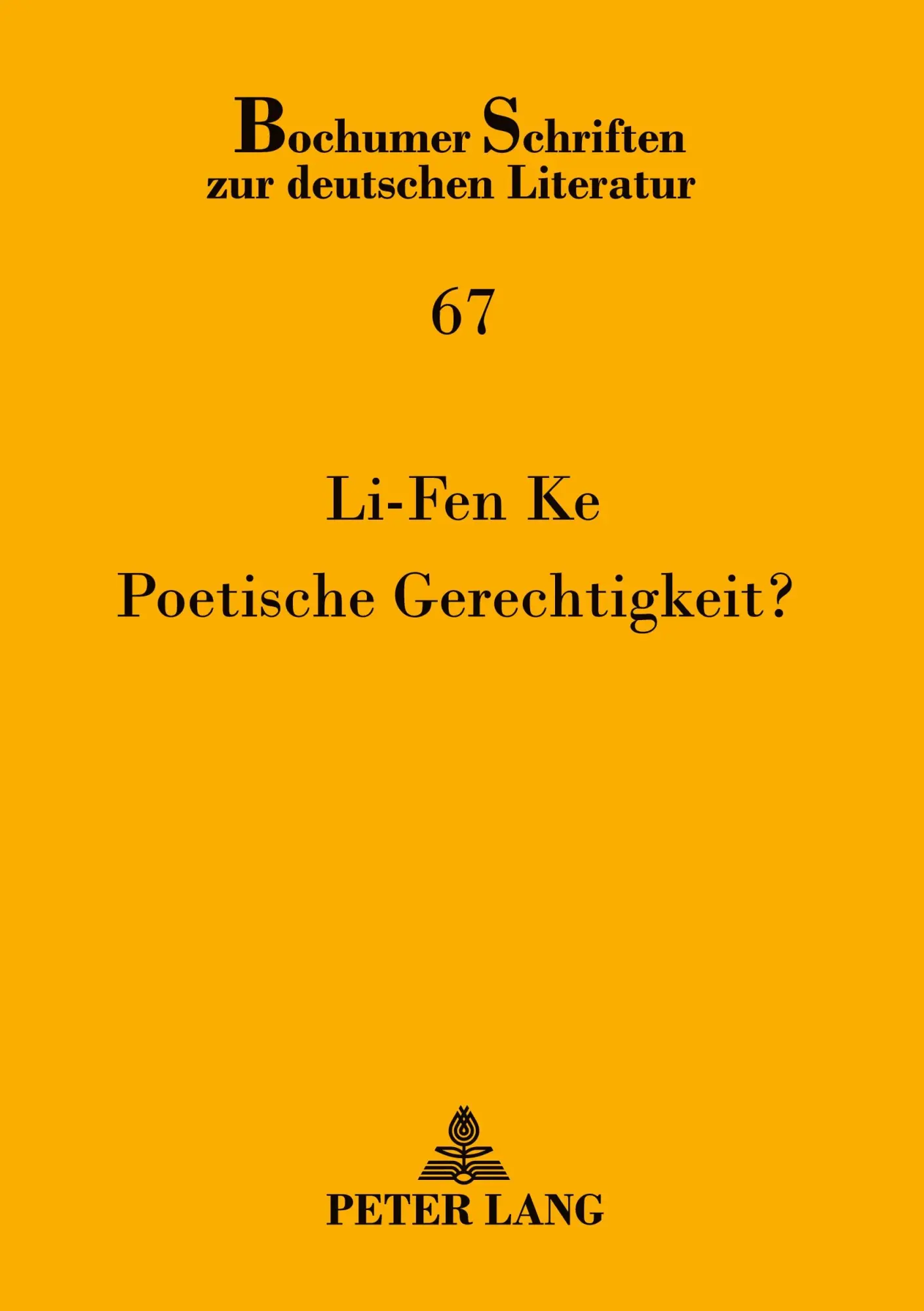 Cover: 9783631577035 | Poetische Gerechtigkeit? | Li-Fen Ke | Taschenbuch | Paperback | 2008