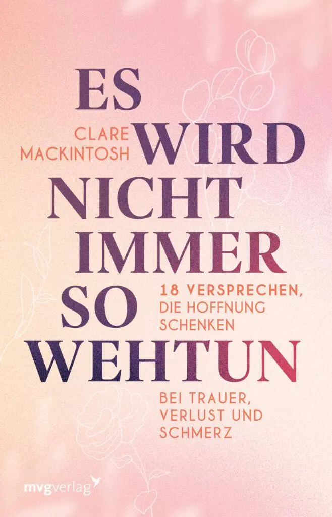 Cover: 9783747407035 | Es wird nicht immer so wehtun | Clare Mackintosh | Taschenbuch | 2025
