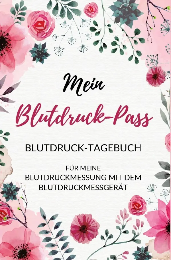 Cover: 9783750207035 | Mein Blutdruck-Pass Blutdruck-Tagebuch für meine Blutdruckmessung...