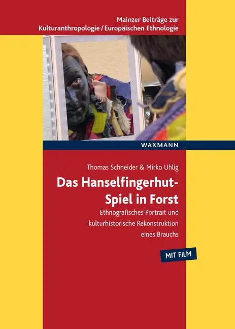 Cover: 9783830947035 | Das Hanselfingerhut-Spiel in Forst | Thomas Schneider (u. a.) | Buch