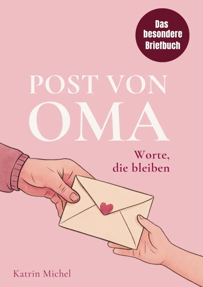 Cover: 9783911987035 | Post von Oma - Worte, die bleiben - Das besondere Briefbuch | Michel Cover: 9783911987035 | Post von Oma - Worte, die bleiben - Das besondere Briefbuch | Michel