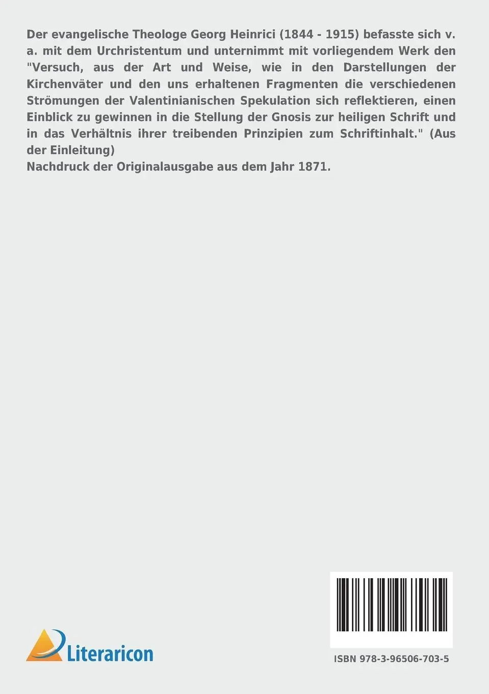 Rückseite: 9783965067035 | Die valentinianische Gnosis und die Heilige Schrift | Georg Heinrici