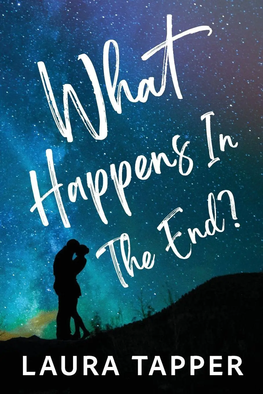 Cover: 9798995497035 | What Happens In The End? | Laura Tapper | Taschenbuch | Englisch