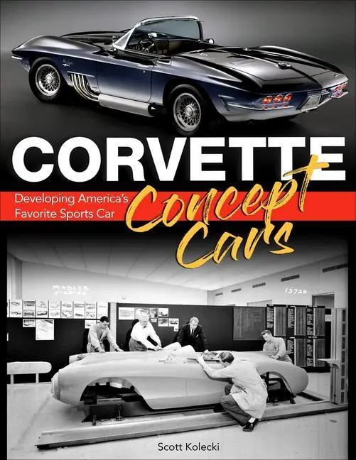 Cover: 9781613257135 | Corvette Concept Cars | Developing America's Favorite Sports Car