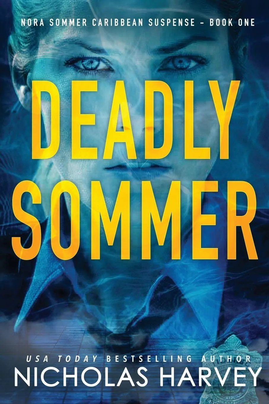 Cover: 9781959627135 | Deadly Sommer | Nicholas Harvey | Taschenbuch | Deadly Sommer | 2021