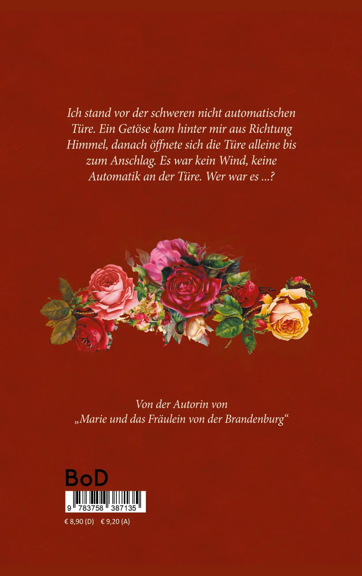 Rückseite: 9783758387135 | Autobiographie von Irmgard Harras, auch im Bereich des Übernatürlichen