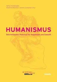 Cover: 9783796527135 | Humanismus | Sein kritisches Potential für Gegenwart und Zukunft