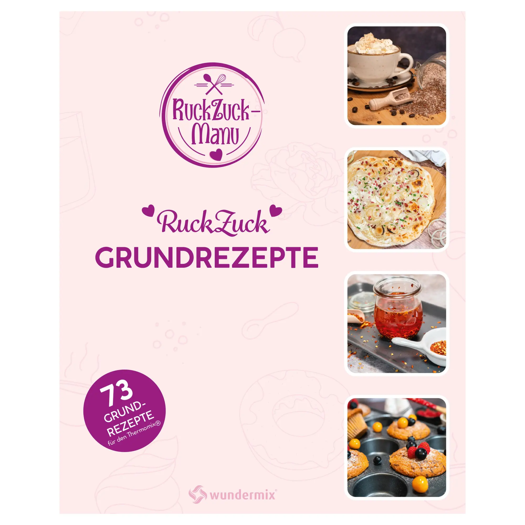 Cover: 9783948607135 | RuckZuck Grundrezepte | 73 Grundrezepte für den Thermomix® | Titz